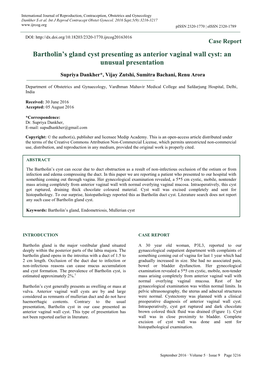 Bartholin's Gland Cyst Presenting As Anterior Vaginal Wall Cyst: An