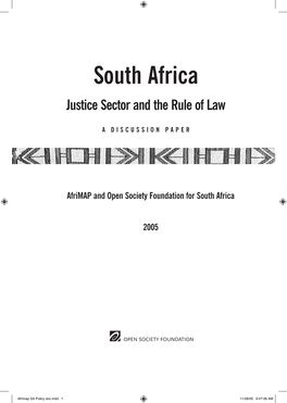 Afrimap SA Policy Doc.Indd 1 11/28/05 9:47:06 AM Copyright © 2005 by the Open Society Foundation for South Africa