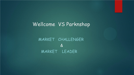 Wellcome VS Parknshop