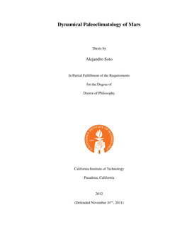 Dynamical Paleoclimatology of Mars