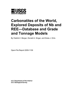 Carbonatites of the World, Explored Deposits of Nb and REE—Database and Grade and Tonnage Models