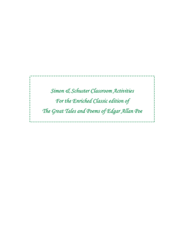 Edgar Allan Poe Simon & Schuster Classroom Activities for the Enriched Classic Edition of the Great Tales and Poems of Edgar Allan Poe