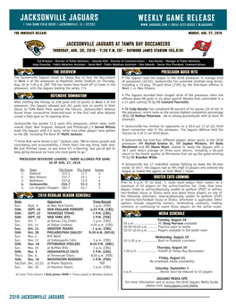 Jacksonville Jaguars Weekly Game Release 1 Tiaa Bank Field Drive | Jacksonville, Fl | 32202 | (904) 633-6000 | @Jaguars