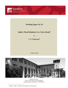 Working Paper No. 92 India's Fiscal Situation: Is a Crisis Ahead?