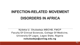 Cns Infections with Movement Disorders Symptomatology