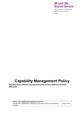 Capability Management Policy NHS West Essex Clinical Commissioning Group Policy Reference Number: WECCG43