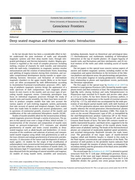 Deep Seated Magmas and Their Mantle Roots: Introduction