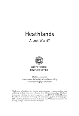 Heathlands a Lost World?