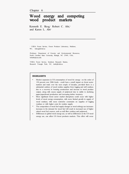 Wood Energy and Competing Wood Product Markets Chapter 6