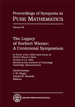 The Legacy of Norbert Wiener: a Centennial Symposium