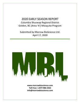 2020 EARLY SEASON REPORT Columbia Shuswap Regional District Golden, BC (Area ‘A’) Mosquito Program