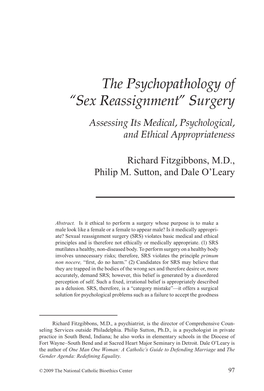 The Psychopathology of “Sex Reassignment” Surgery Assessing Its Medical, Psychological, and Ethical Appropriateness