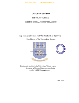 Experiences of Women with Obstetric Fistula in the Bawku East District of the Upper East Region