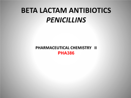 Beta Lactam Antibiotics Penicillins Pharmaceutical