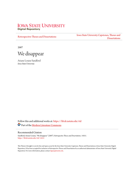 We Disappear Ariane Louise Sandford Iowa State University