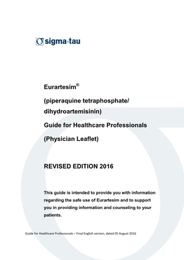 Eurartesim (Piperaquine Tetraphosphate