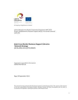 Joint Cross Border Business Support Libraries Network Strategy (ID No BNA 2012/072/ERAF)