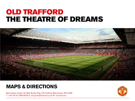 Old Trafford the Theatre of Dreams