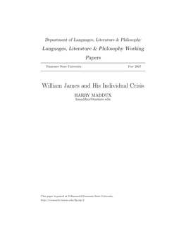 William James and His Individual Crisis HARRY MADDUX Hmaddux@Tnstate.Edu