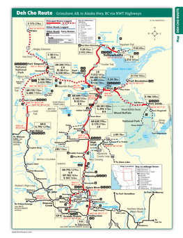 Deh Cho Route Grimshaw, AB, to Alaska Hwy, BC Via NWT Highways