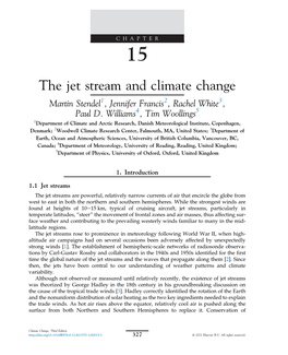 The Jet Stream and Climate Change Martin Stendel1, Jennifer Francis2, Rachel White3, Paul D