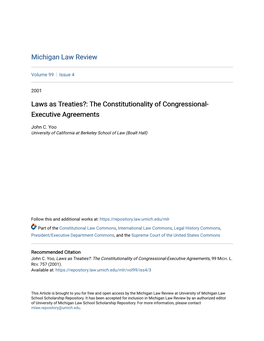 Laws As Treaties?: the Constitutionality of Congressional-Executive Agreements, 99 MICH