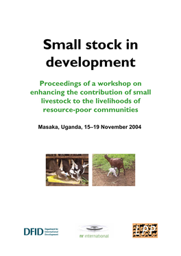 Small Stock in Development: Proceedings of a Workshop On