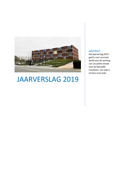 Jaarverslag 2019 Geeft U Een Concreet Beeld Over De Werking Van Uw Politie Alsook Over De Behaalde Resultaten