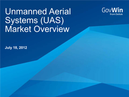 Unmanned Aerial Systems (UAS) Market Overview