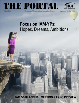 Focus on IAM-Yps: Hopes, Dreams, Ambitions