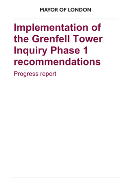 Implementation of the Grenfell Tower Inquiry Phase 1 Recommendations Progress Report