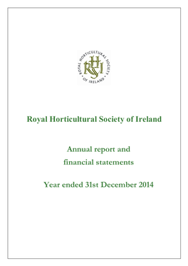 Royal Horticultural Society of Ireland Annual Report and Financial