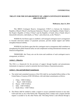 Treaty for the Establishment of a Brics Contingent Reserve Arrangement