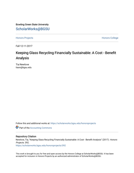 Keeping Glass Recycling Financially Sustainable: a Cost - Benefit Analysis