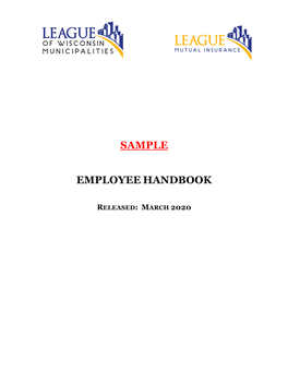 Sample Employee Handbook Page 16 of 32 WH1420 REV 04/16 Sick Leave: Benefited Employees Will Receive Paid Leave Due to Illness Or Injury As Outlined in This Section