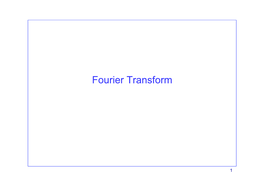 Fourier Transform