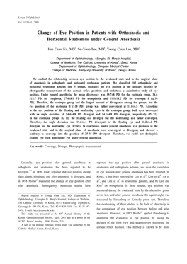 Change of Eye Position in Patients with Orthophoria and Horizontal Strabismus Under General Anesthesia