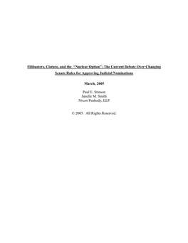 Filibusters, Cloture, and the “Nuclear Option”: the Current Debate Over Changing Senate Rules for Approving Judicial Nominations