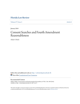 Consent Searches and Fourth Amendment Reasonableness Alafair S