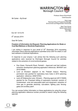 Dear Mr Carter, Freedom of Information Act Request: Planning Applications for Shale Or Coal Bed Methane Or Borehole Explorations