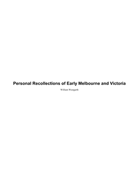 Personal Recollections of Early Melbourne and Victoria