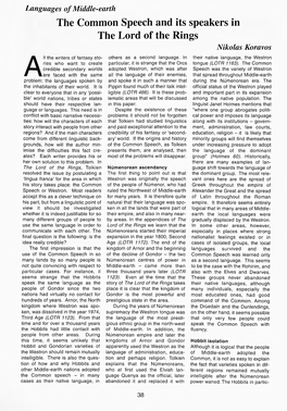 The Common Speech and Its Speakers in the Lord of the Rings Nikolas Koravos Ll the Writers of Fantasy Sto­ Others As a Second Language