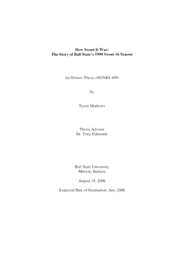How Sweet It Was: the Story of Ball States 1990 Sweet 16 Season