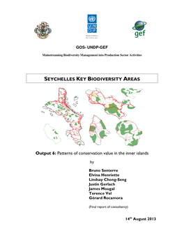 SEYCHELLES KEY BIODIVERSITY AREAS Output 6: Patterns Of