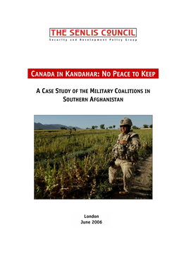 Canada in Kandahar: No Peace to Keep