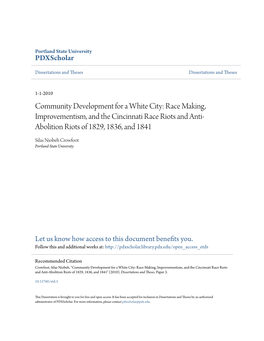 Race Making, Improvementism, and the Cincinnati Race Riots and Anti- Abolition Riots of 1829, 1836, and 1841