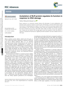 Acetylation of BLM Protein Regulates Its Function in Response to DNA Damage Cite This: RSC Adv.,2017,7,55301 Yankun Wang and Jianyuan Luo *