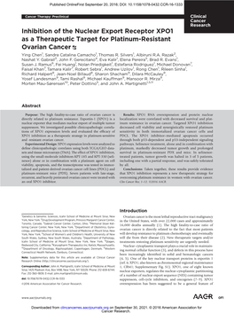 Inhibition of the Nuclear Export Receptor XPO1 As a Therapeutic Target for Platinum-Resistant Ovarian Cancer Ying Chen1, Sandra Catalina Camacho1, Thomas R