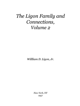 The Ligon Family and Connections, Volume 2