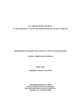 El Cabildo Muisca De Bosa: El Discurso De Un Nuevo Movimiento Social Étnico Y Urbano